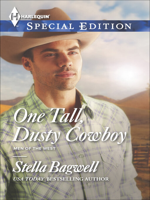 Title details for One Tall, Dusty Cowboy by Stella Bagwell - Available